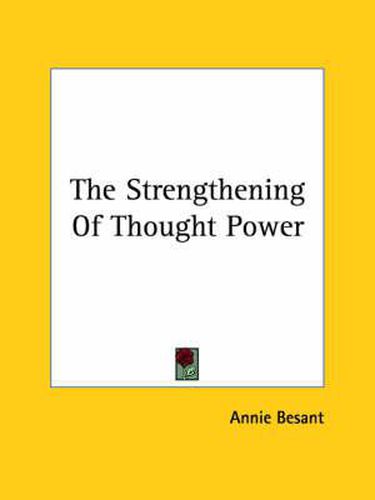 Cover image for The Strengthening of Thought Power