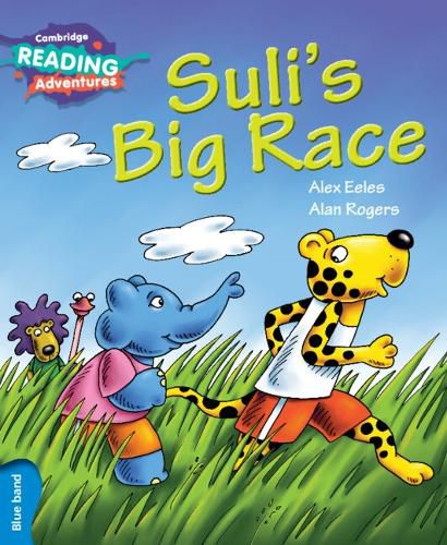 Cover image for Cambridge Reading Adventures Suli's Big Race Blue Band