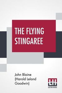 Cover image for The Flying Stingaree