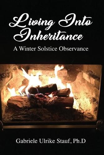 Living Into Inheritance: A Winter Solstice Observance