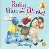 Cover image for Ruby, Blue and Blanket