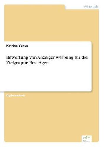 Cover image for Bewertung von Anzeigenwerbung fur die Zielgruppe Best-Ager