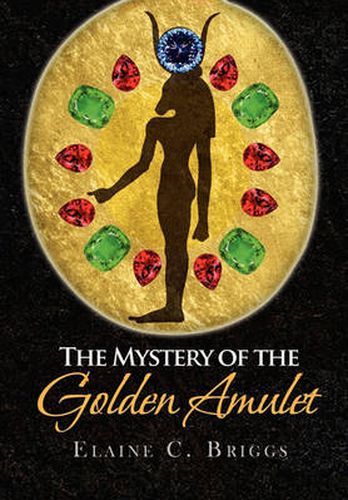 Cover image for The Mystery of the Golden Amulet