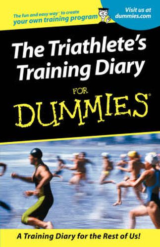 Cover image for The Triathlete's Training Diary For Dummies