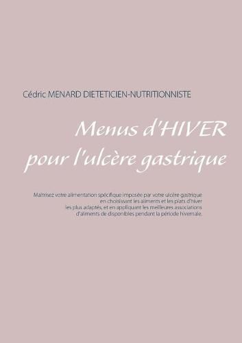 Menus d'hiver pour l'ulcere gastrique