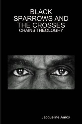 Cover image for Black Sparrows and Crosses