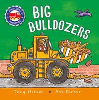 Cover image for Amazing Machines: Big Bulldozers