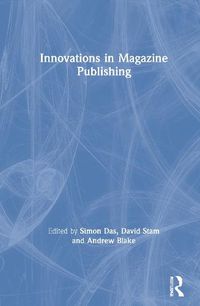 Cover image for Innovations in Magazine Publishing