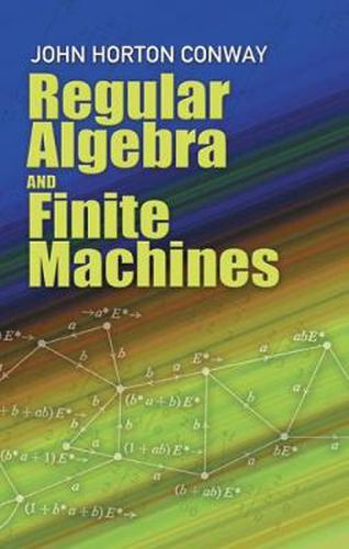 Cover image for Regular Algebra and Finite Machines