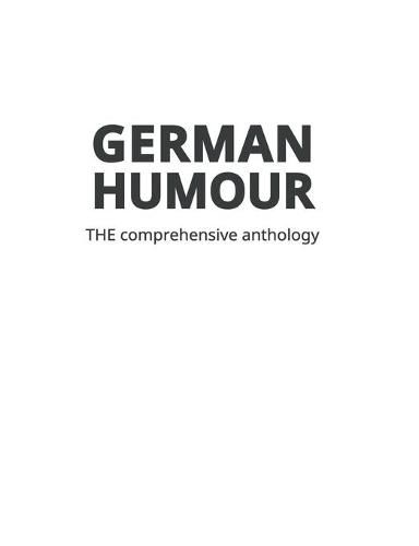 Cover image for German Humour: The Comprehensive Anthology