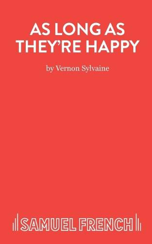 Cover image for As Long as They're Happy: Play