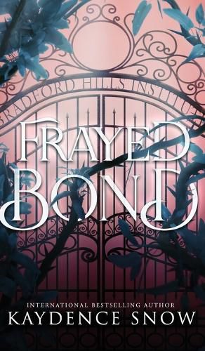 Cover image for Frayed Bond