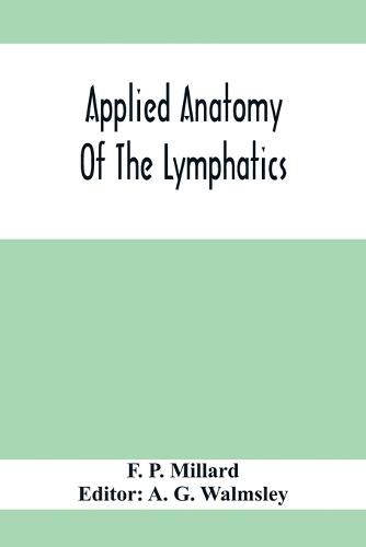 Cover image for Applied Anatomy Of The Lymphatics