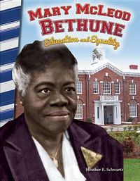 Cover image for Mary Mcleod Bethune: Education and Equality