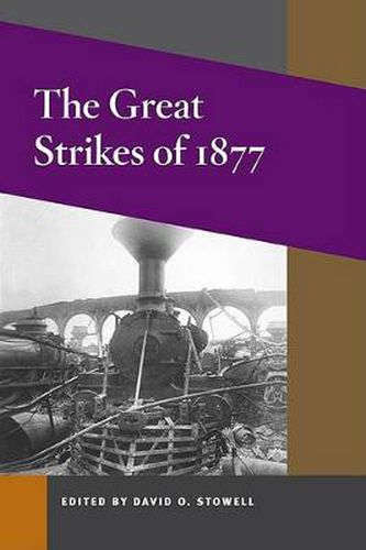 Cover image for The Great Strikes of 1877