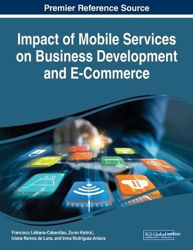 Cover image for Impact of Mobile Services on Business Development and E-Commerce