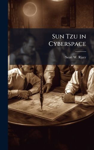 Cover image for Sun Tzu in Cyberspace