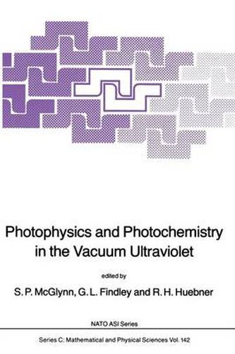 Cover image for Photophysics and Photochemistry in the Vacuum Ultraviolet