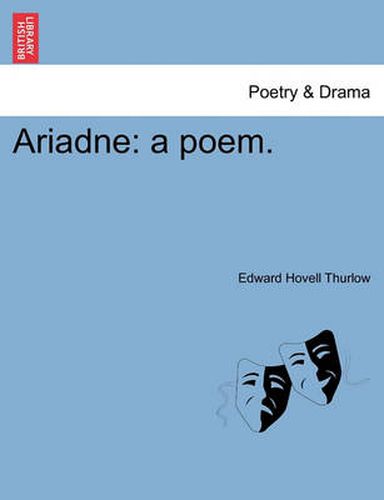 Cover image for Ariadne: A Poem.