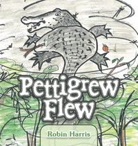 Cover image for Pettigrew Flew