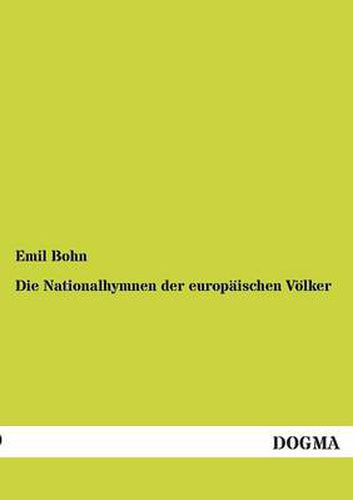 Cover image for Die Nationalhymnen Der Europaischen Volker