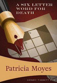 Cover image for A Six-Letter Word for Death