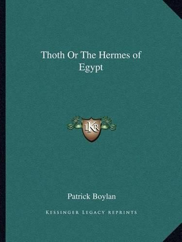 Cover image for Thoth or the Hermes of Egypt