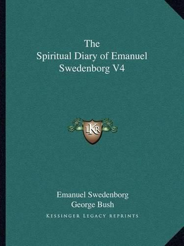 The Spiritual Diary of Emanuel Swedenborg V4