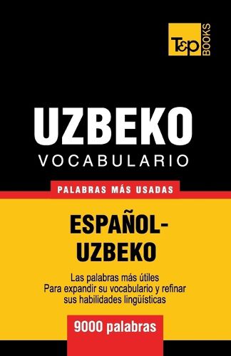 Cover image for Vocabulario espanol-uzbeco - 9000 palabras mas usadas