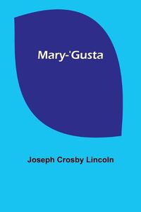 Cover image for Mary-'Gusta