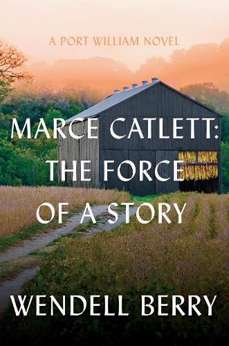Cover image for Marce Catlett: The Force of a Story