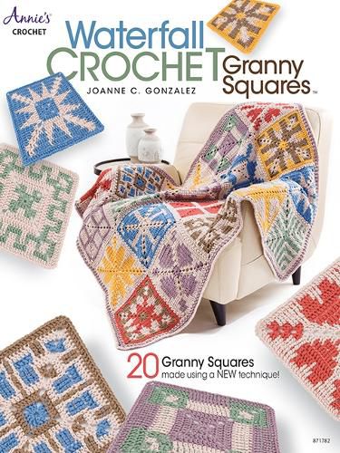 Cover image for Waterfall Crochet Granny Squares: 20 Granny Squares Made Using a New Technique!