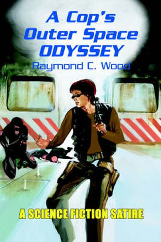 Cover image for A Cop's Outer Space Odyssey