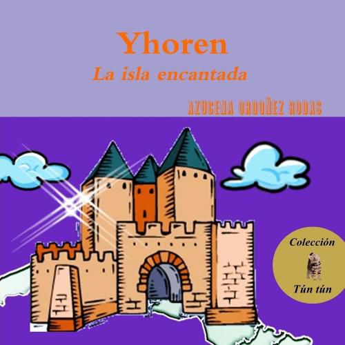 Cover image for YHOREN La isla encantada