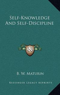 Cover image for Self-Knowledge and Self-Discipline