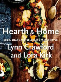Cover image for Hearth & Home: Cook, Share, and Celebrate Family-Style