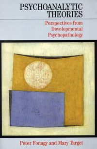 Cover image for Psychoanalytic Theories: Perspectives from Developmental Psychopathology