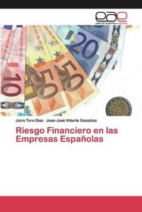 Cover image for Riesgo Financiero en las Empresas Espanolas