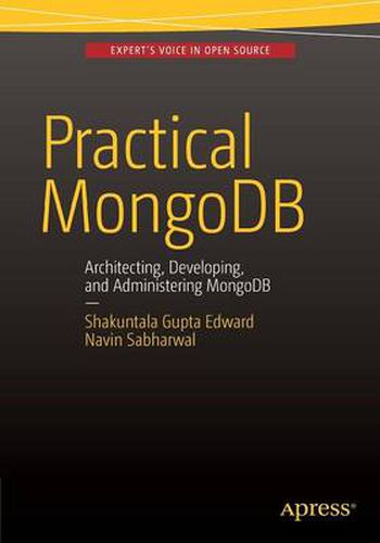 Cover image for Practical MongoDB: Architecting, Developing, and Administering MongoDB