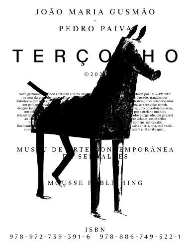 Joao Maria Gusmao + Pedro Paiva: Tercolho