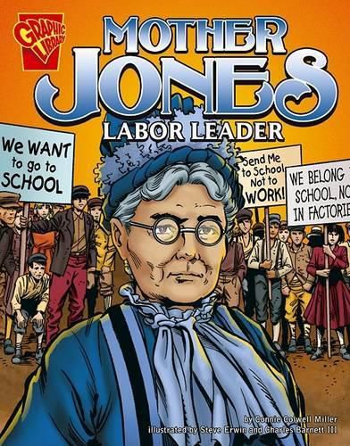 Mother Jones: Labor Leader