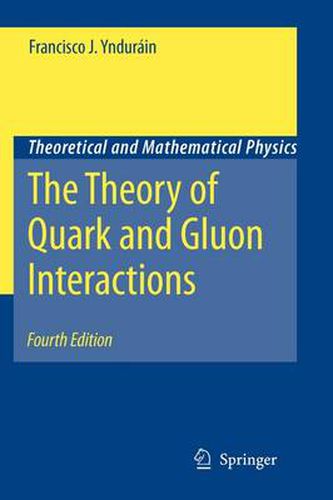 Cover image for The Theory of Quark and Gluon Interactions