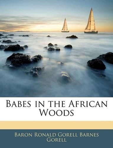 Cover image for Babes in the African Woods