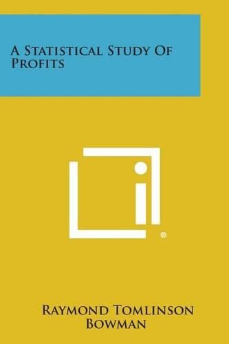 Cover image for A Statistical Study of Profits