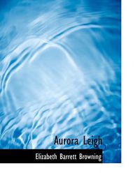 Cover image for Aurora Leigh