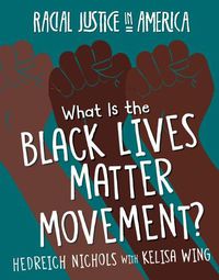 Cover image for What Is the Black Lives Matter Movement?