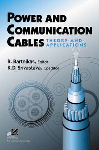 Cover image for Power and Communication Cables: Theory and Applications
