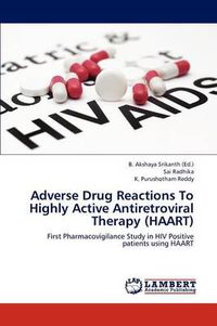 Cover image for Adverse Drug Reactions To Highly Active Antiretroviral Therapy (HAART)