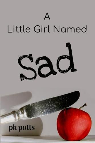 Cover image for A Little Girl Named Sad