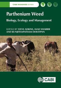 Cover image for Parthenium Weed: Biology, Ecology and Management